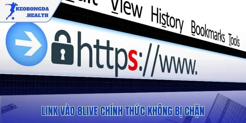 Truy cập 8LIVE an toàn qua các liên kết chính thức