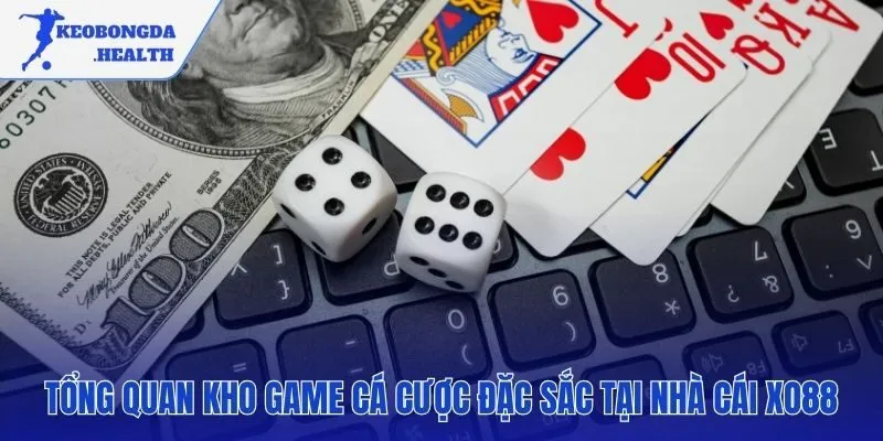 Tổng hợp các sản phẩm cá cược đa dạng và chất lượng cao