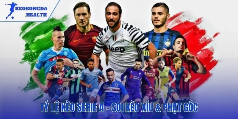 Soi kèo Tài Xỉu và Phạt góc chuyên sâu giải Serie A